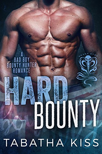 Review: Hard Bounty by Tabatha Kiss