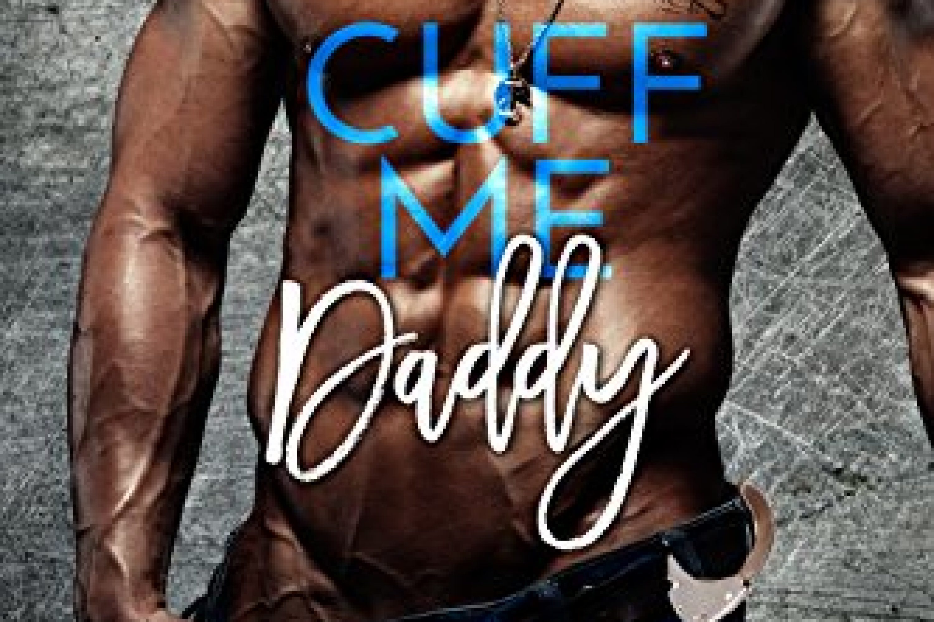 Cuff Me Daddy