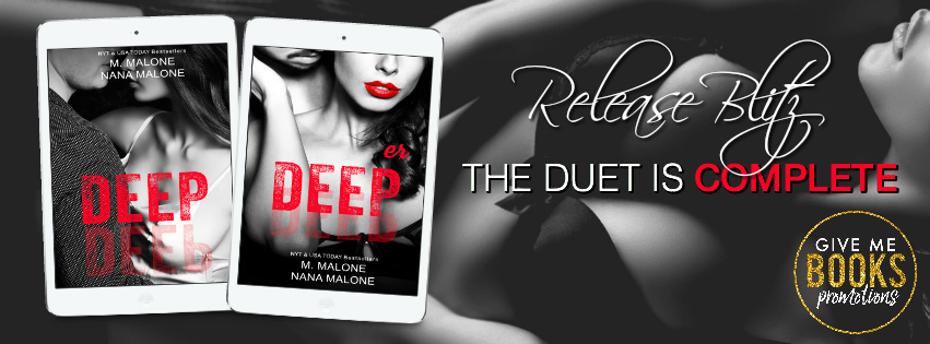 Release Blitz: Deeper by M. Malone and Nana Malone