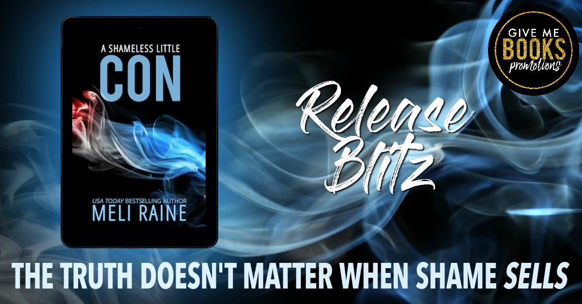 Release Blitz: A Shameless Little Con