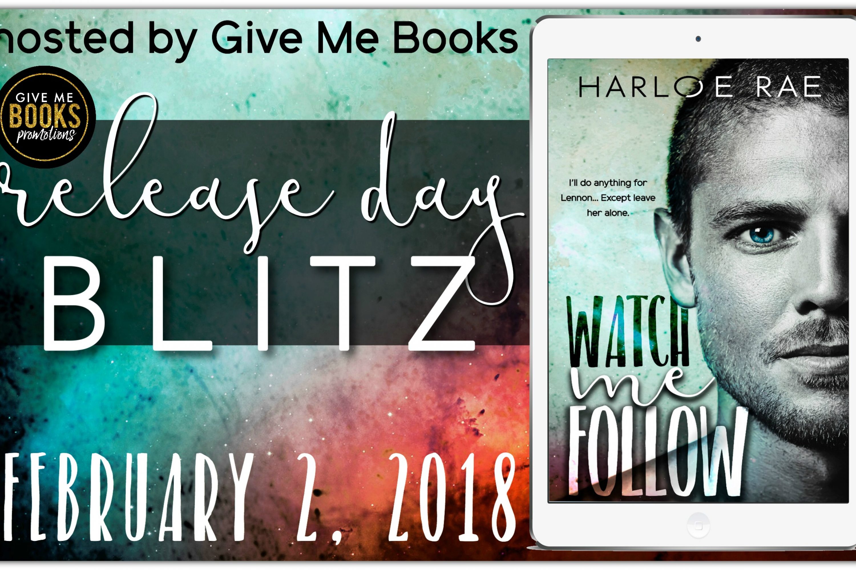 Release Blitz: Watch Me Follow by Harloe Rae