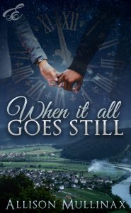 Cover Reveal: When It All Goes Still by Allison Mullinax