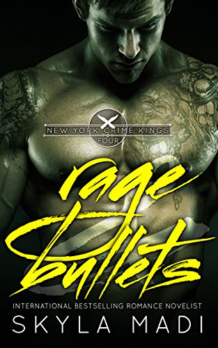 Review: Rage & Bullets by Skyla Madi