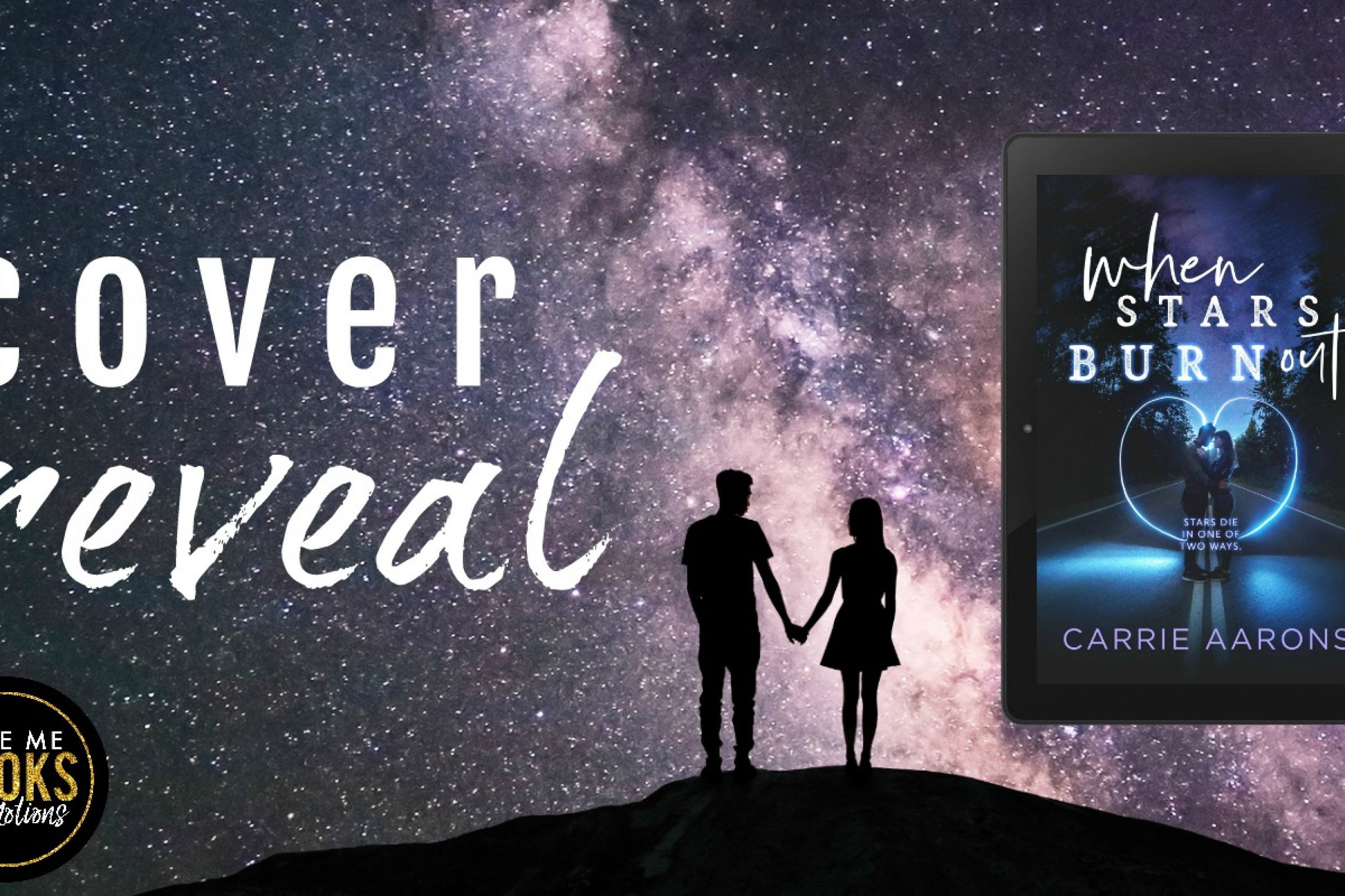 Cover Reveal: When Stars Burn Out by Carrie Aarons