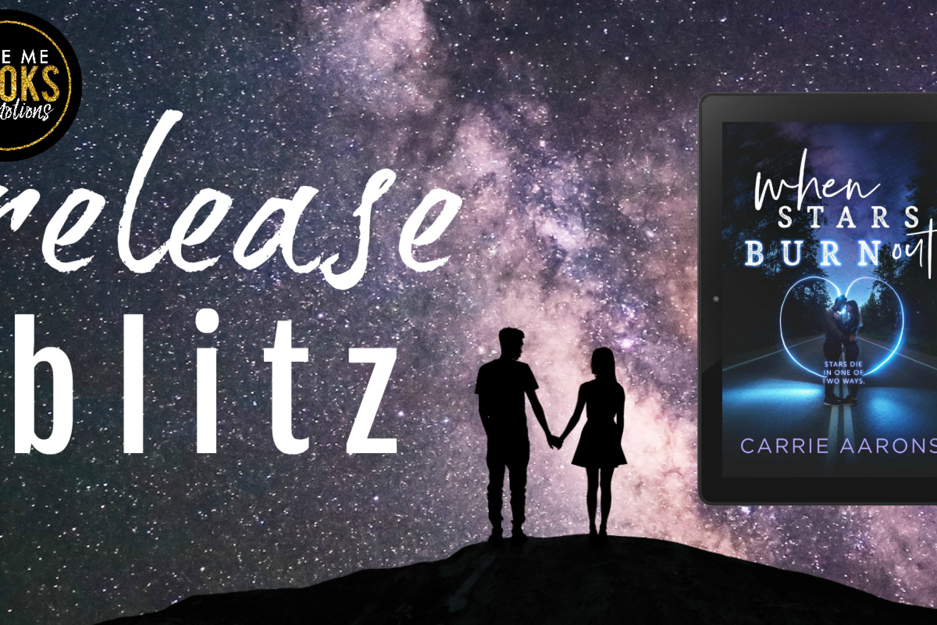 Release Blitz: When Stars Burn Out by Carrie Aarons