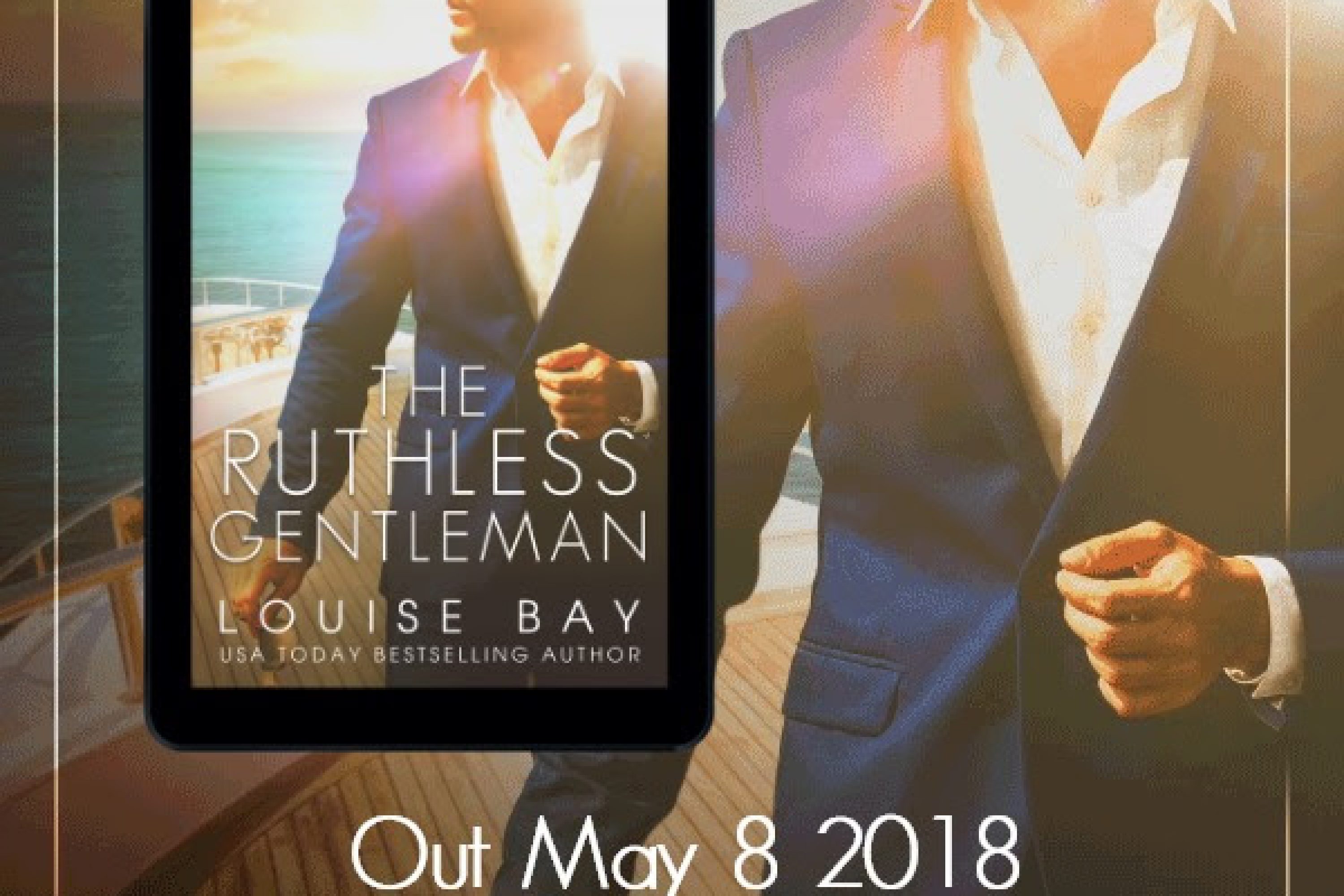Cover Reveal: The Ruthless Gentleman by Louise Bay