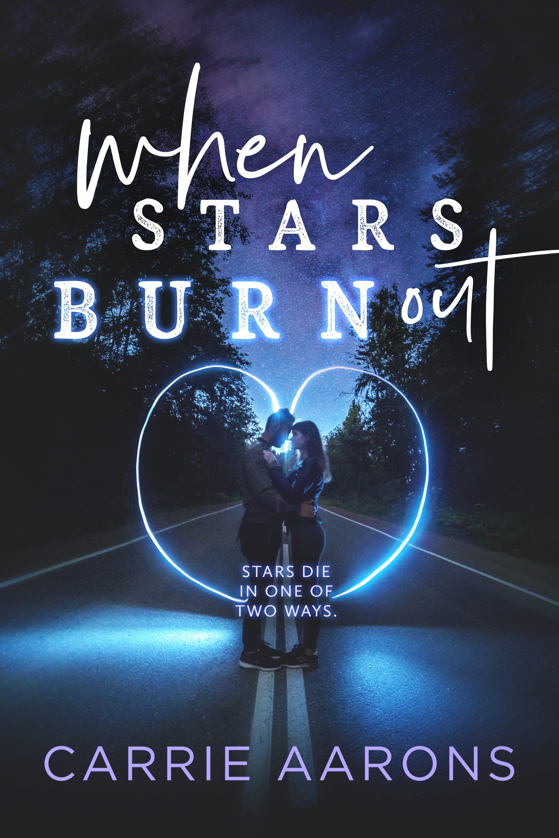 Review: When Stars Burn Out by Carrie Aarons