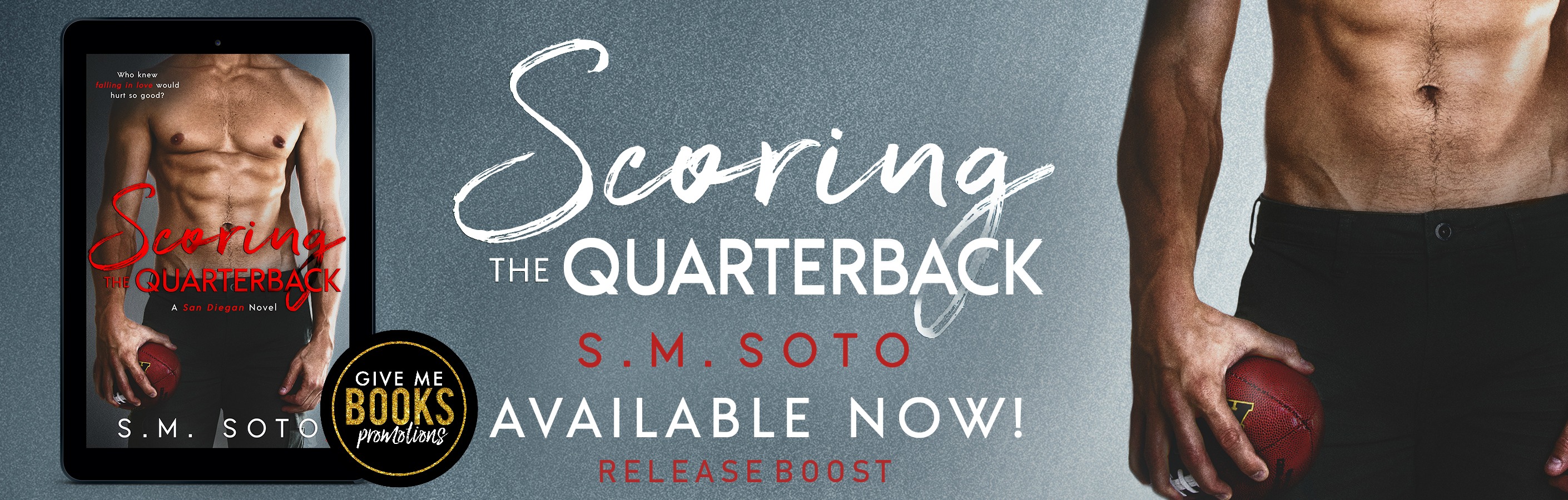 Release Boost: Scoring the Quarterback by S.M. Soto