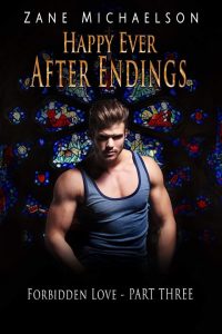 Now Live: Happy Ever After Ending by Zane Michaelson