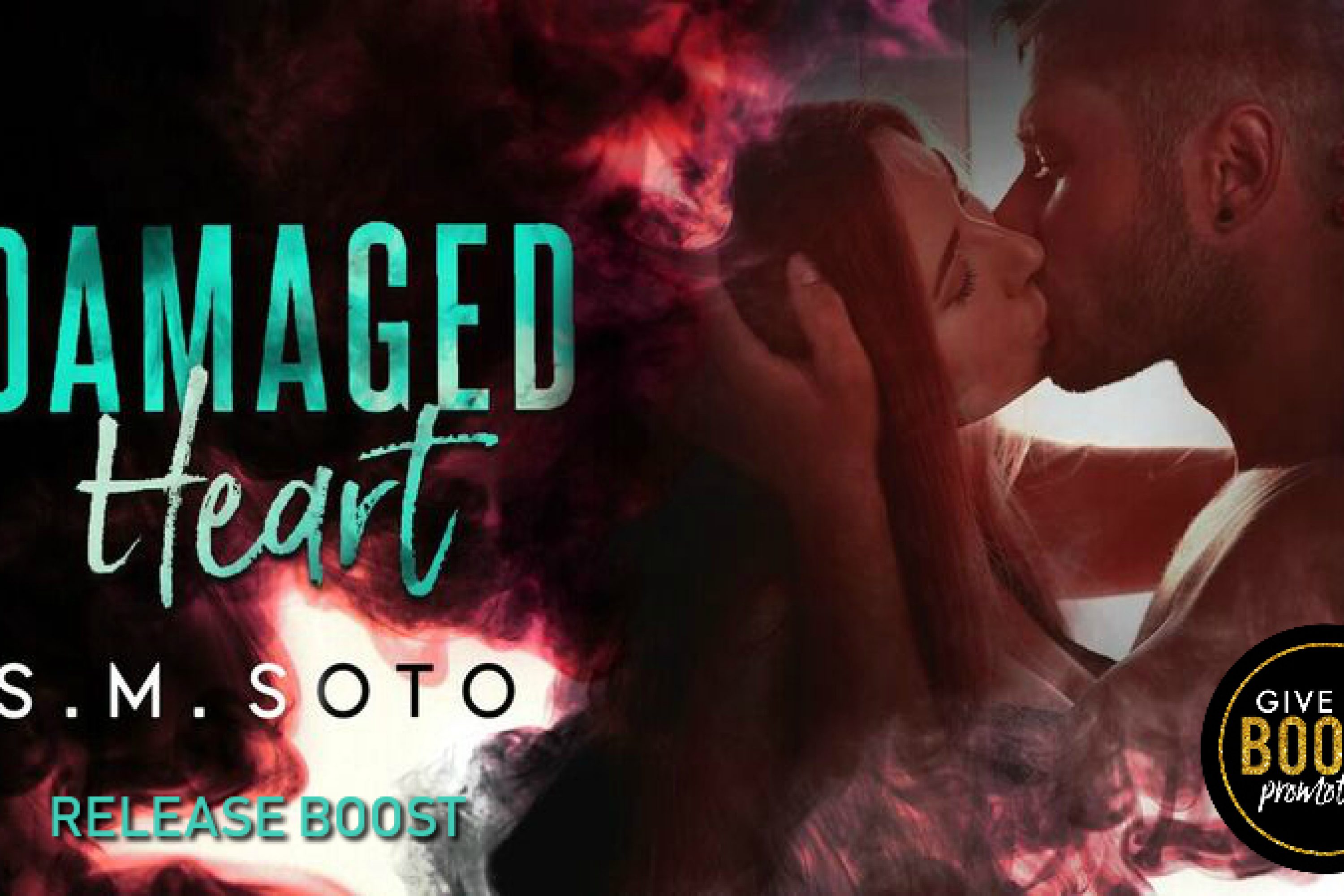 Release Boost: Damaged Heart by S.M. Soto