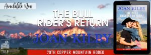 Release Blitz: The Bull Rider’s Return by Joan Kilby