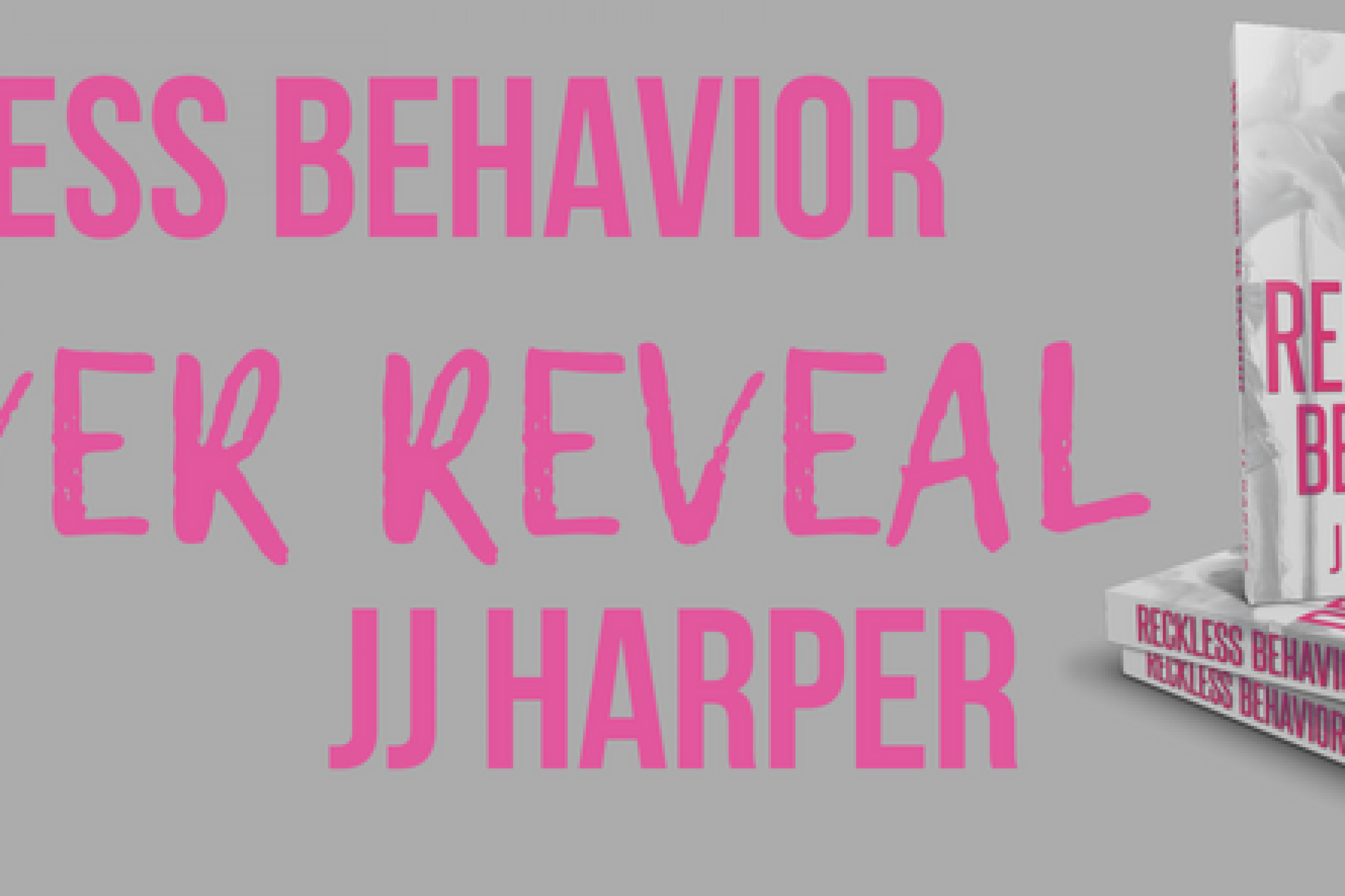 Cover Reveal: Reckless Behavior by JJ Harper