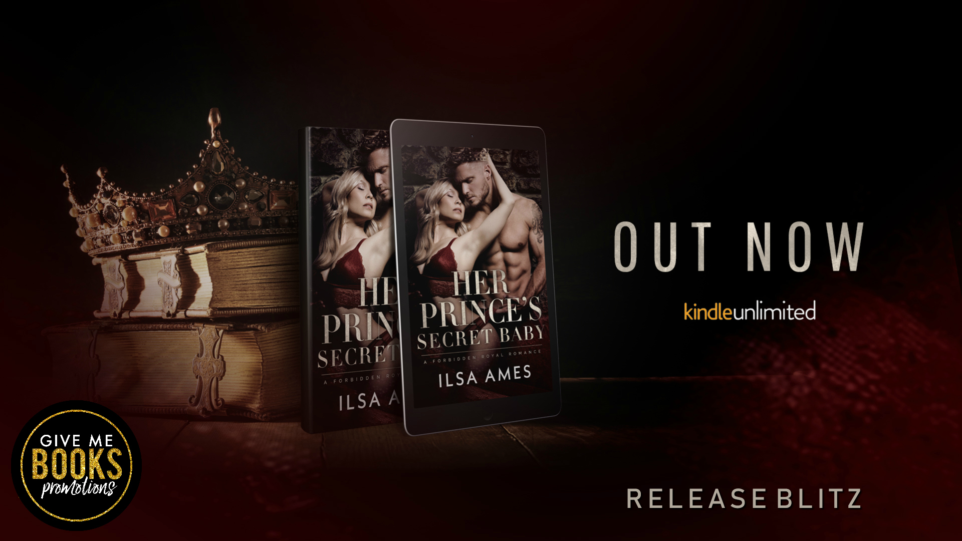 Release Blitz: Her Prince’s Secret Baby by Ilsa Ames