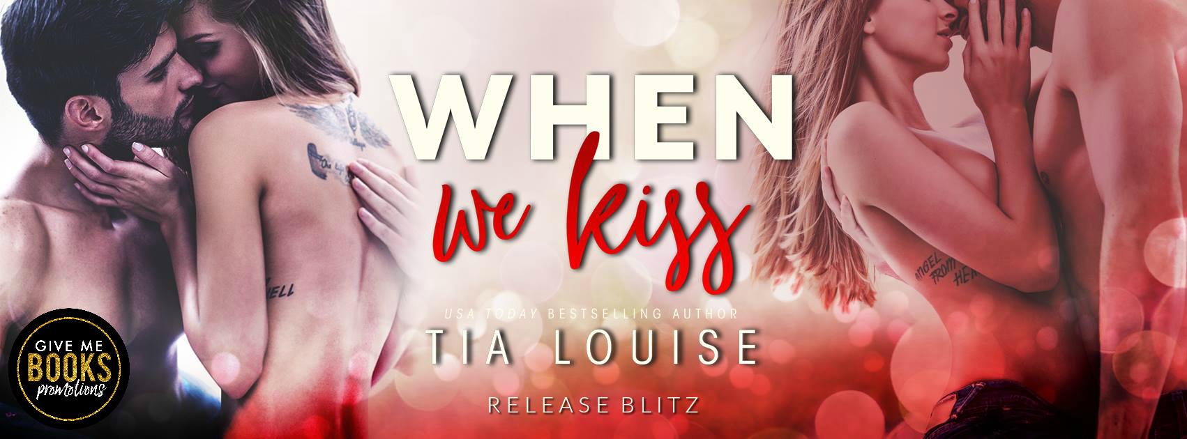 Release Blitz: When We Kiss by Tia Louise