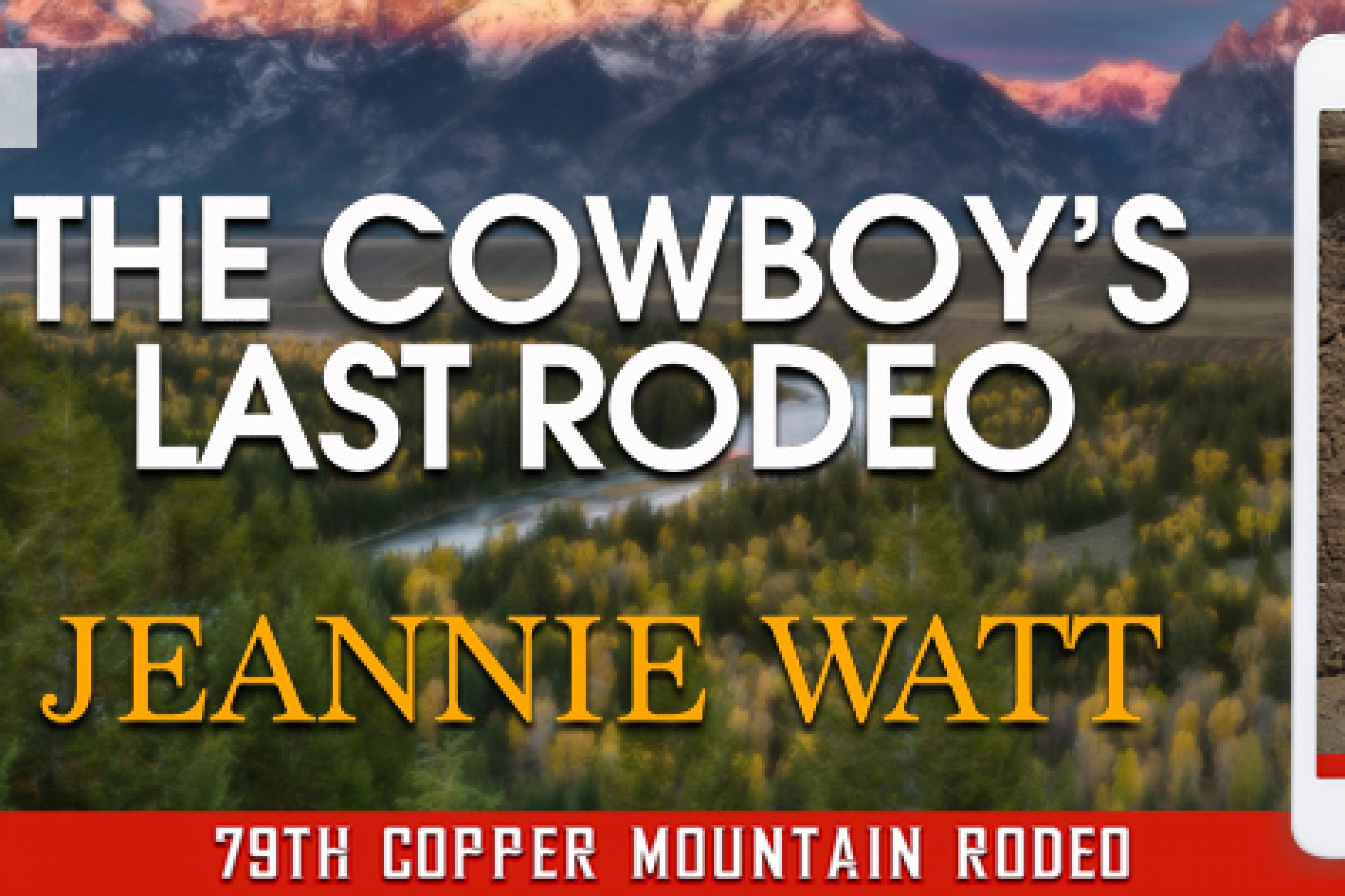 Release Blitz: The Cowboy’s Last Rodeo by Jeannie Watt