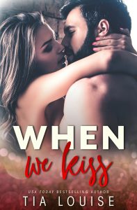 Review: When We Kiss by Tia Louise