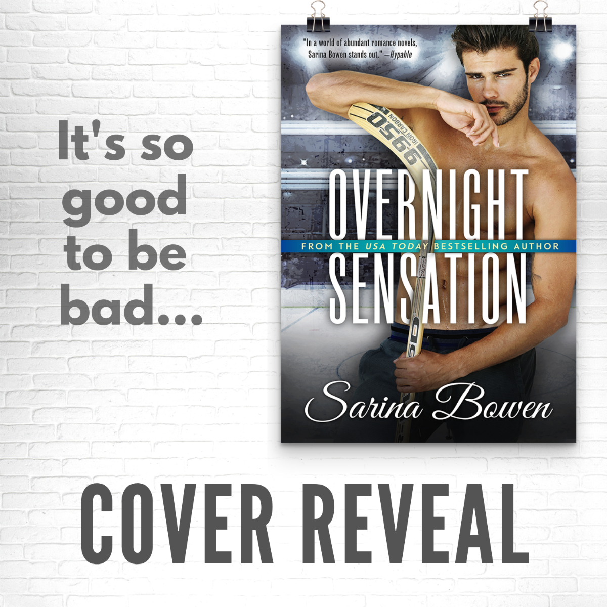 Cover Reveal: Overnight Sensation by Sarina Bowen