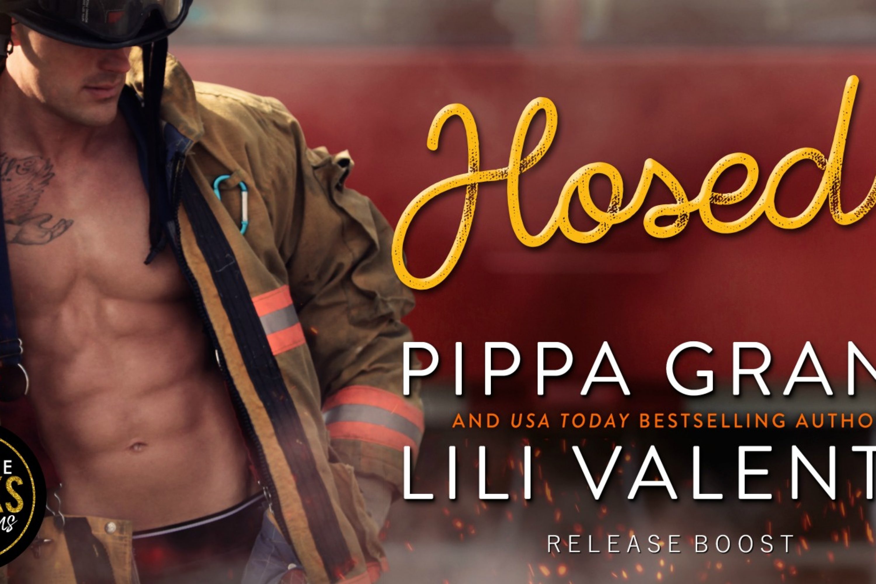 Release Boost: Hosed by Pippa Grant & Lili Valente