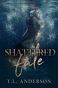 Review: Shattered Fate by T.L. Anderson