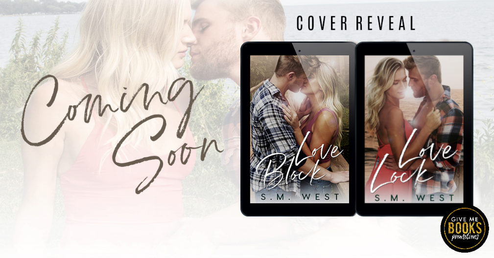 Cover Reveal: Love Lock Duet by S.M. West