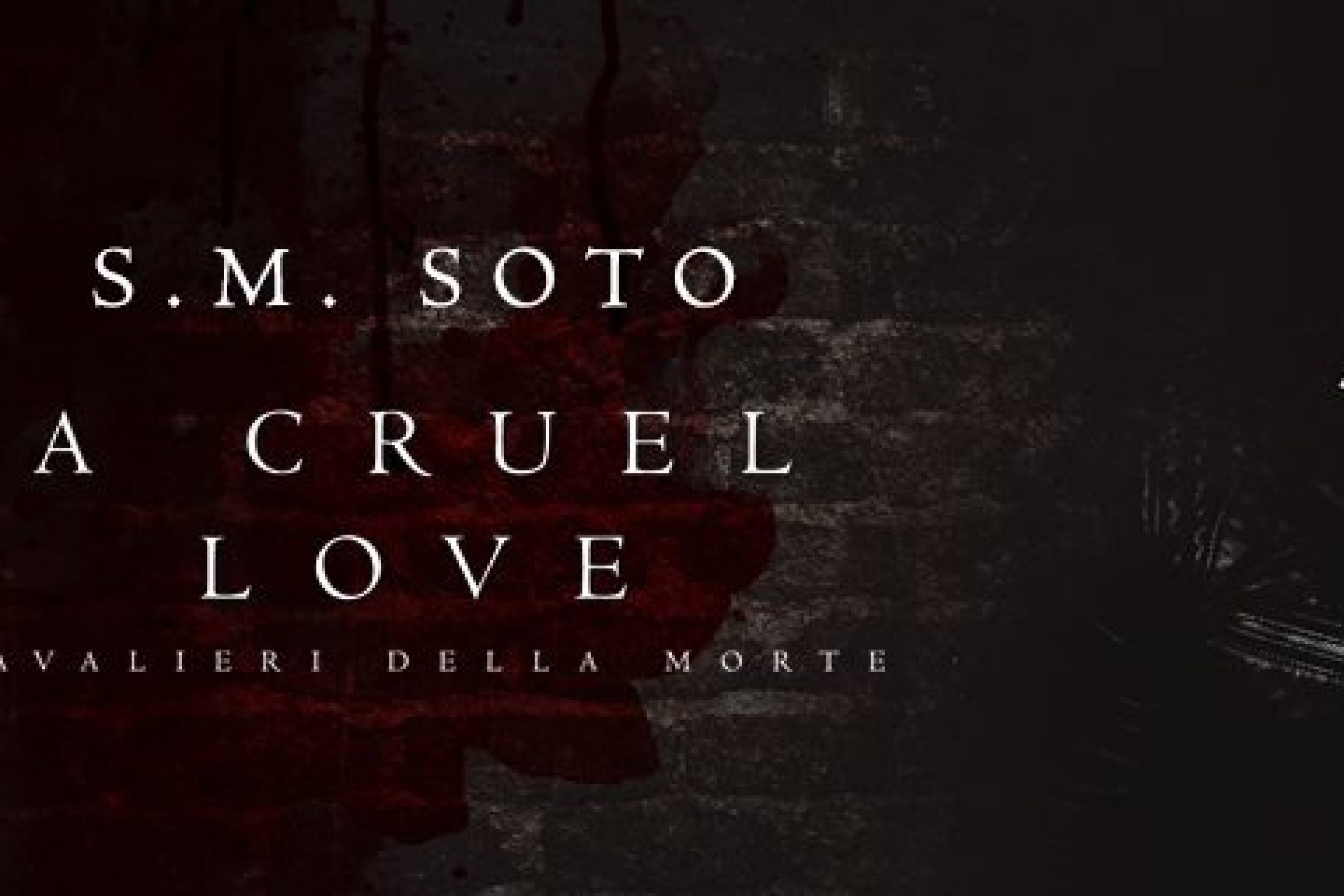 Cover Reveal: A Cruel Love by S.M. Soto