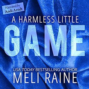 Audiobook Review: A Harmless Little Game by Meli Raine
