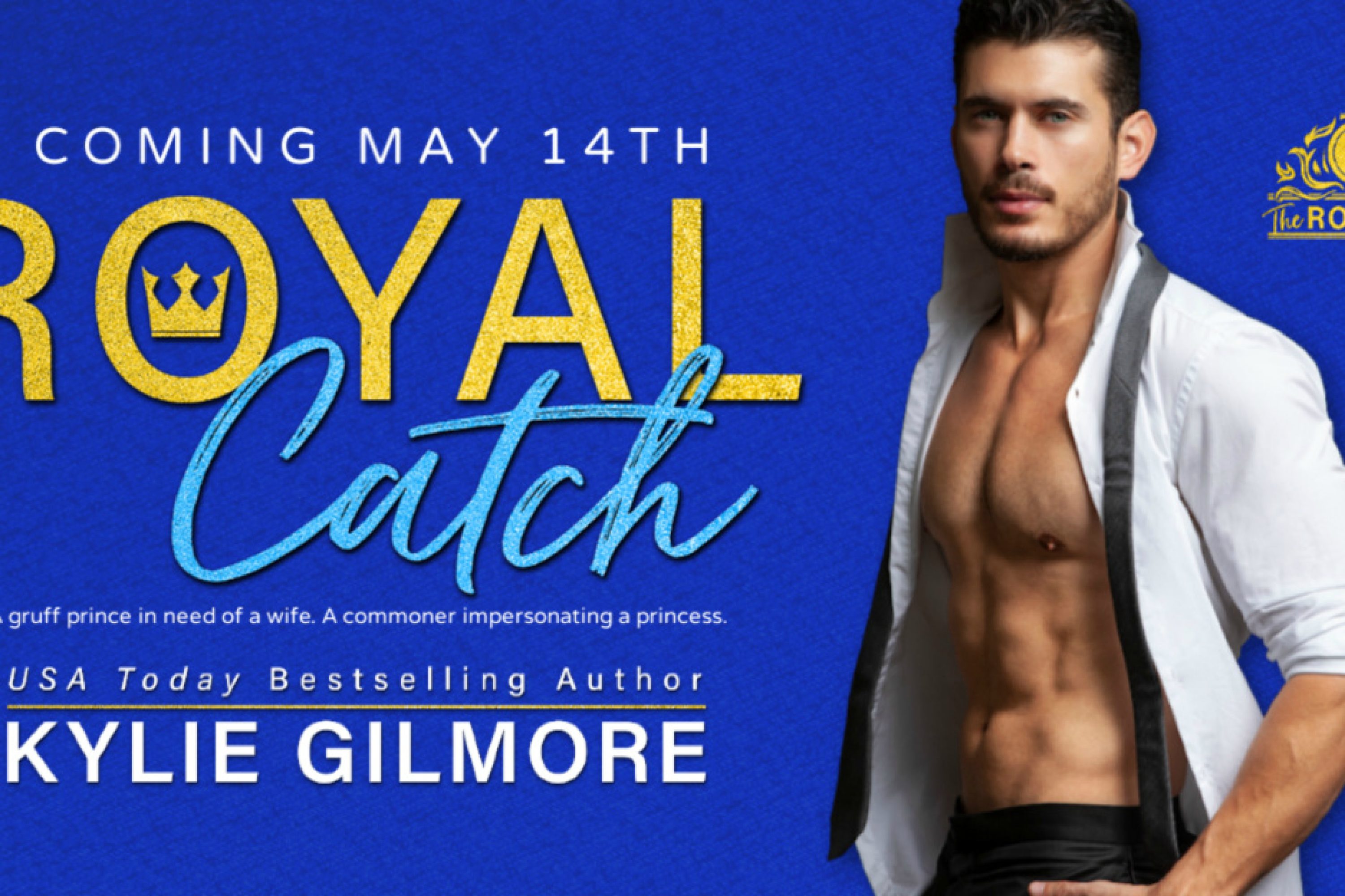 Cover Reveal: Royal Catch by Kylie Gilmore