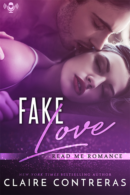 Audiobook Review: Fake Love by Claire Contreras