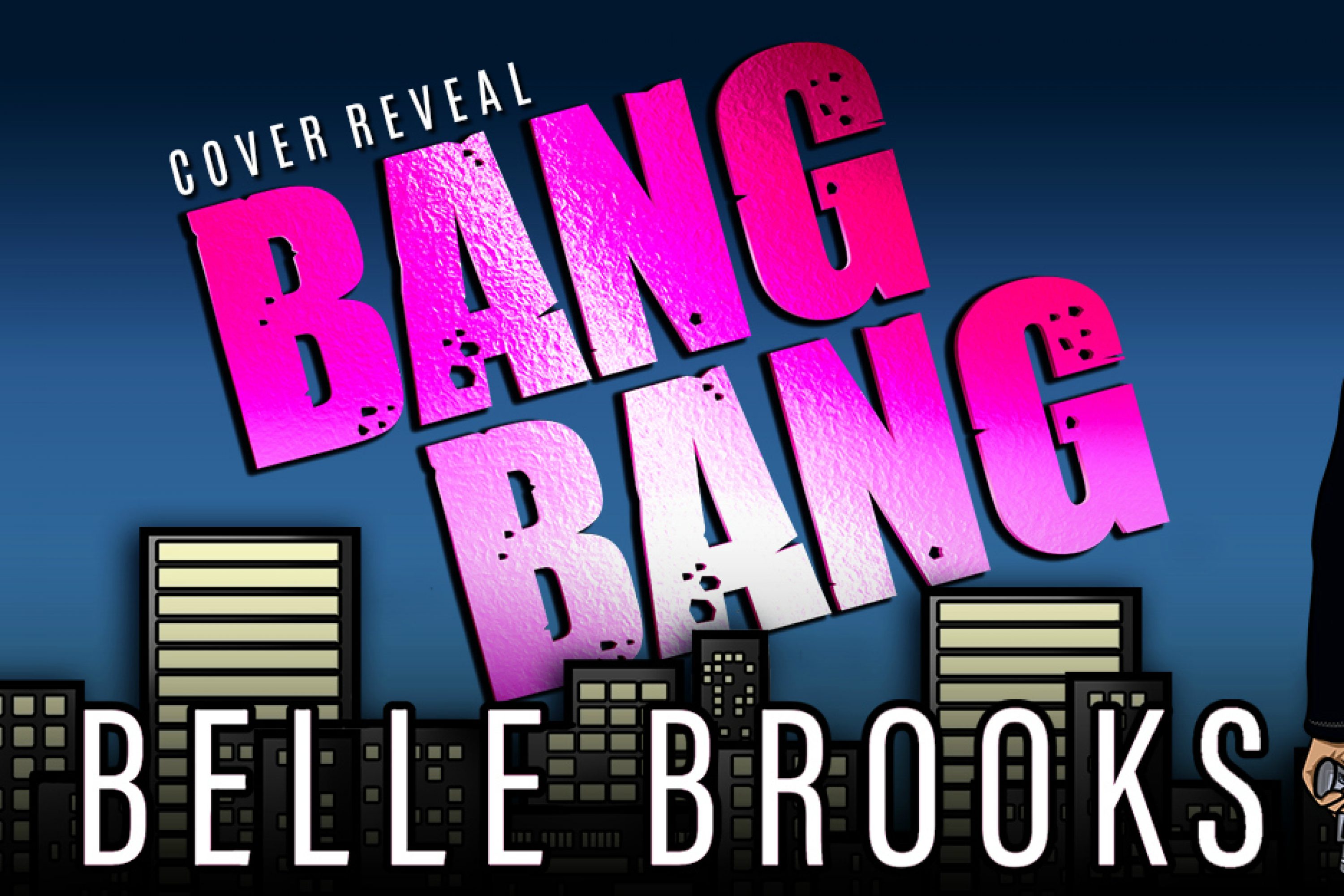 Cover Reveal: Bang Bang by Belle Brooks