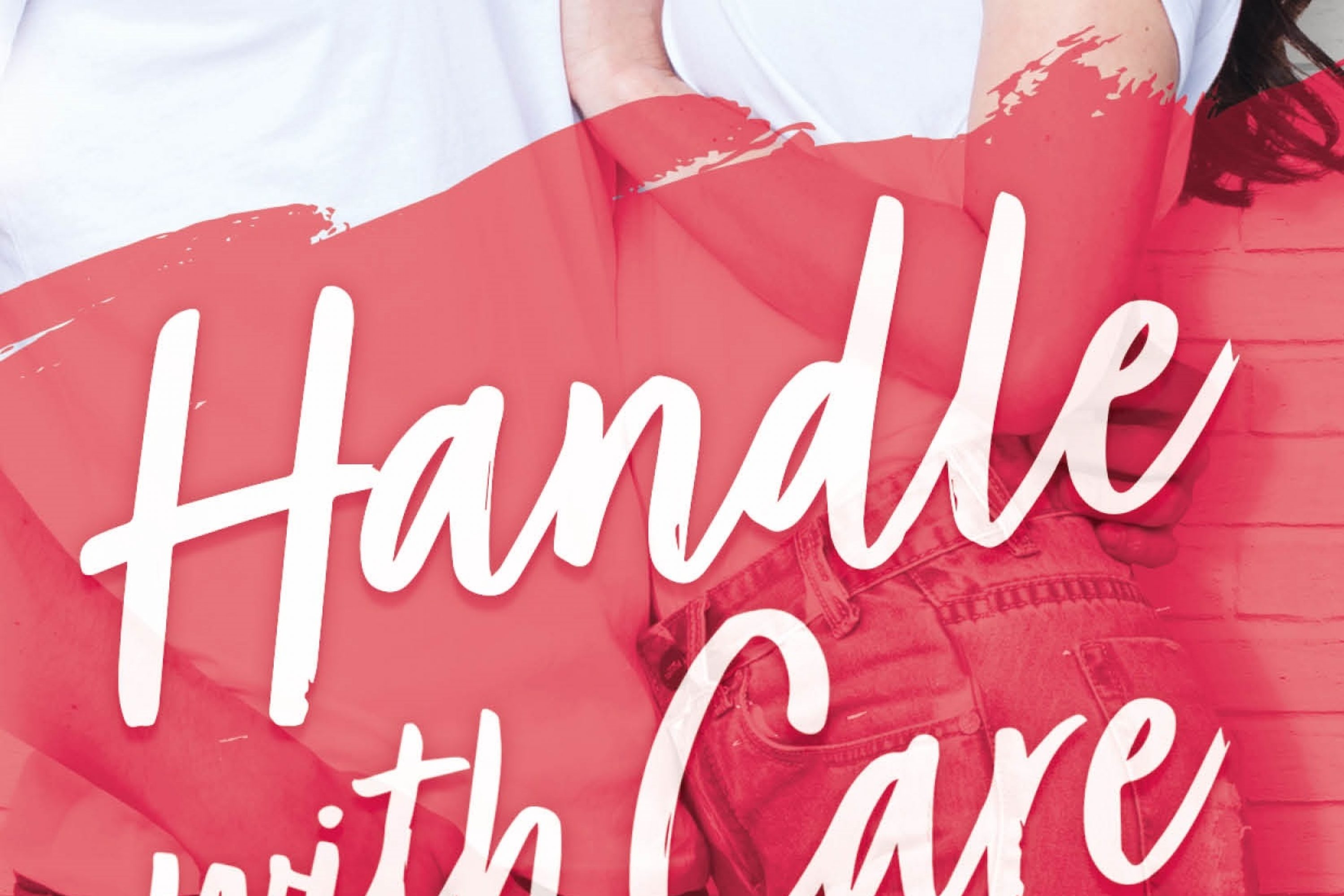 Chapter Reveal: Handle With Care by Helena Hunting