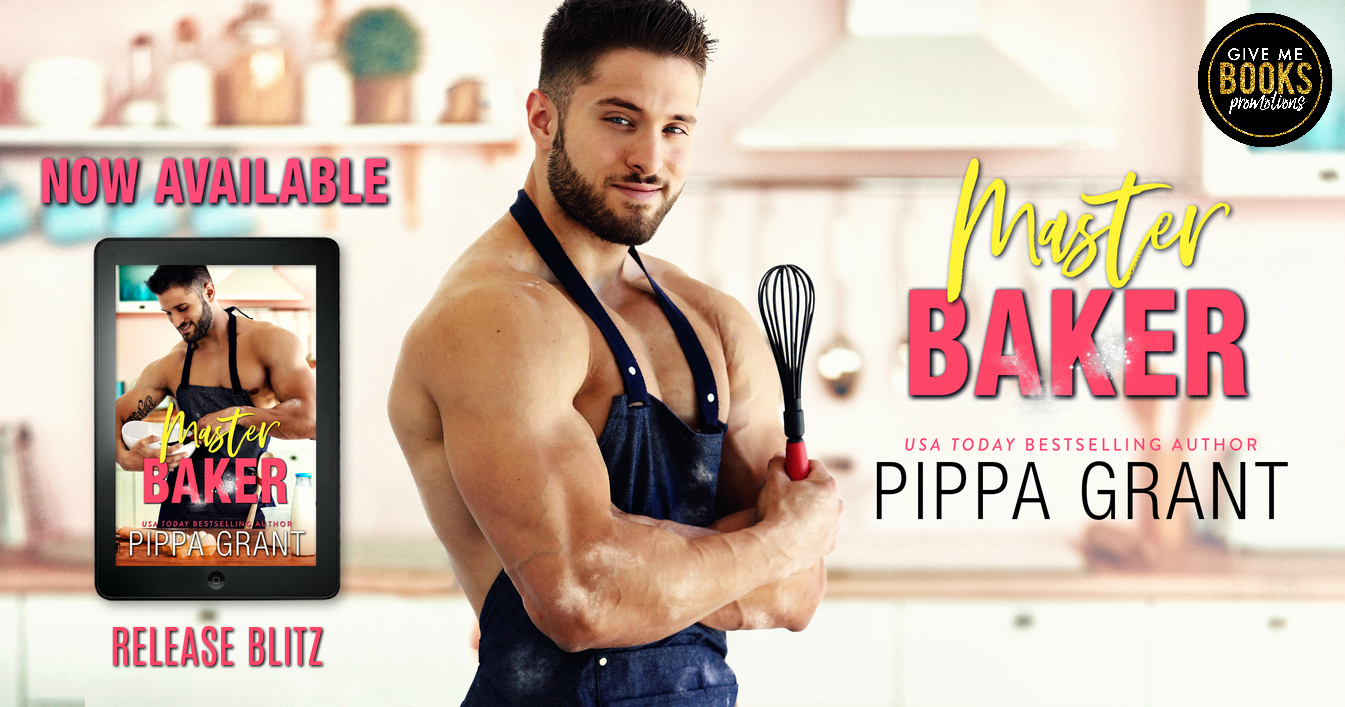 Release Blitz: Master Baker by Pippa Grant