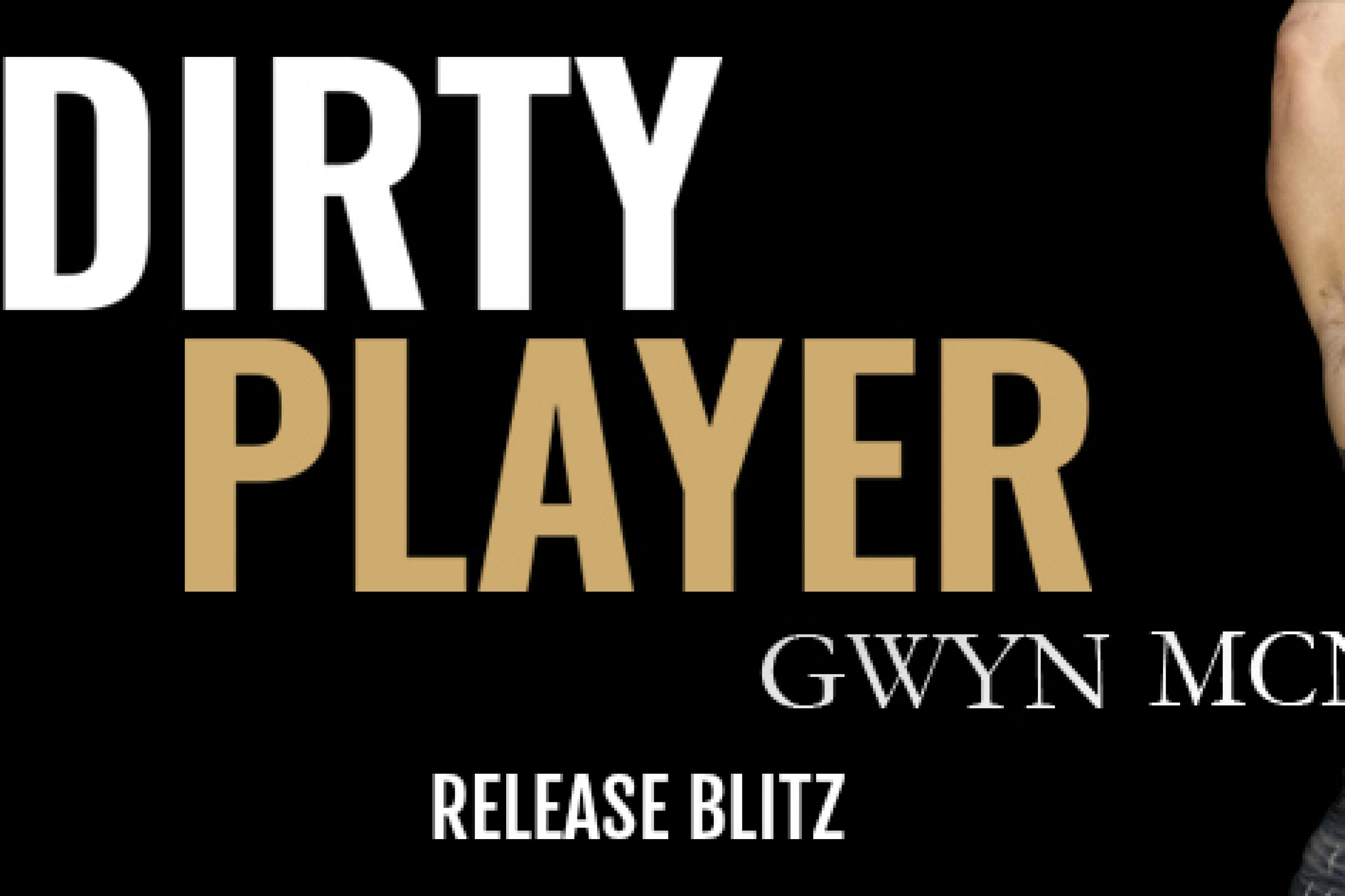 Release Blitz: Dirty Player by Gwyn McNamee