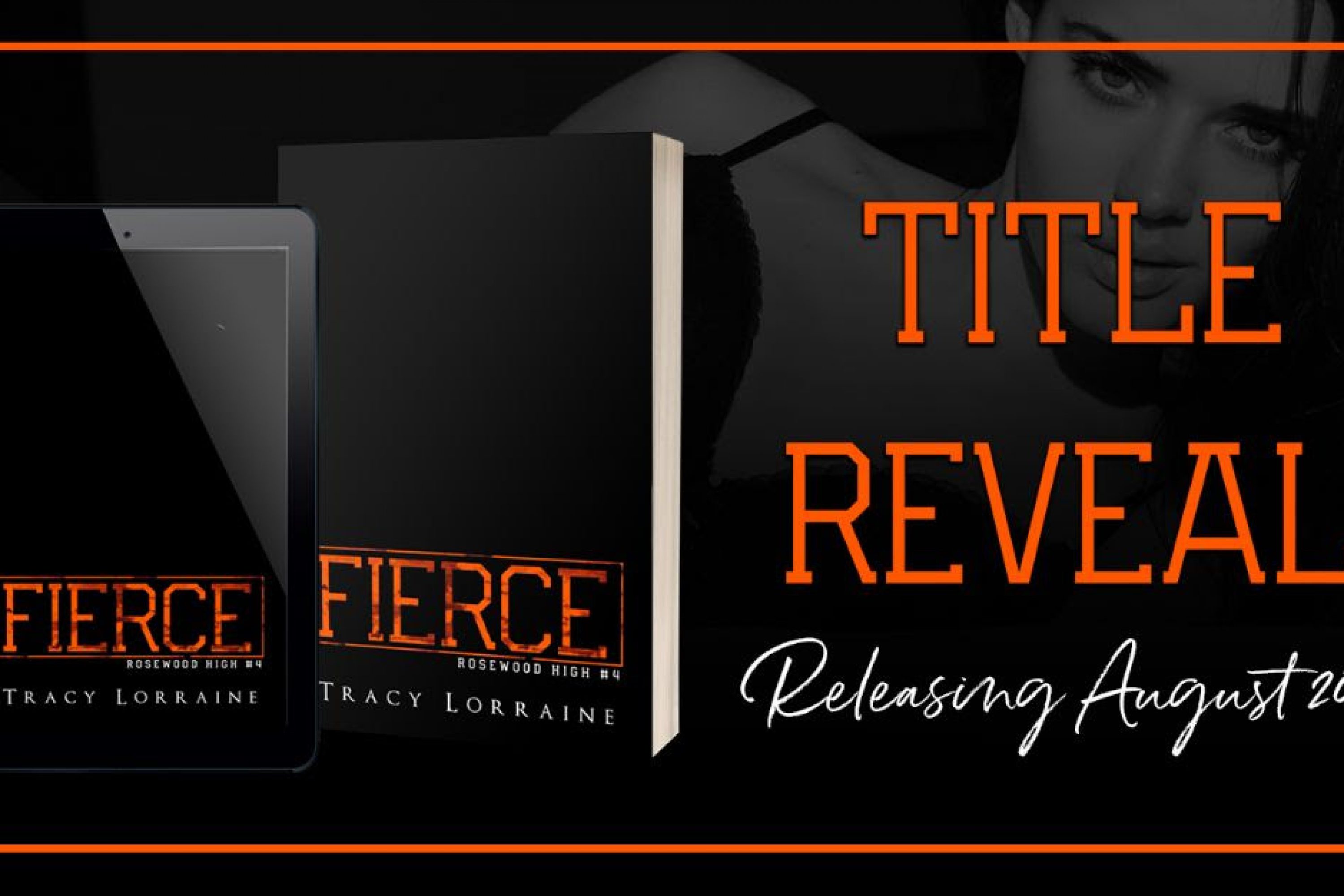 Title Reveal: Fierce by Tracy Lorraine