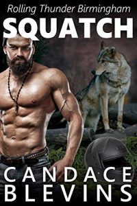Now Live: Squatch by Candace Blevins