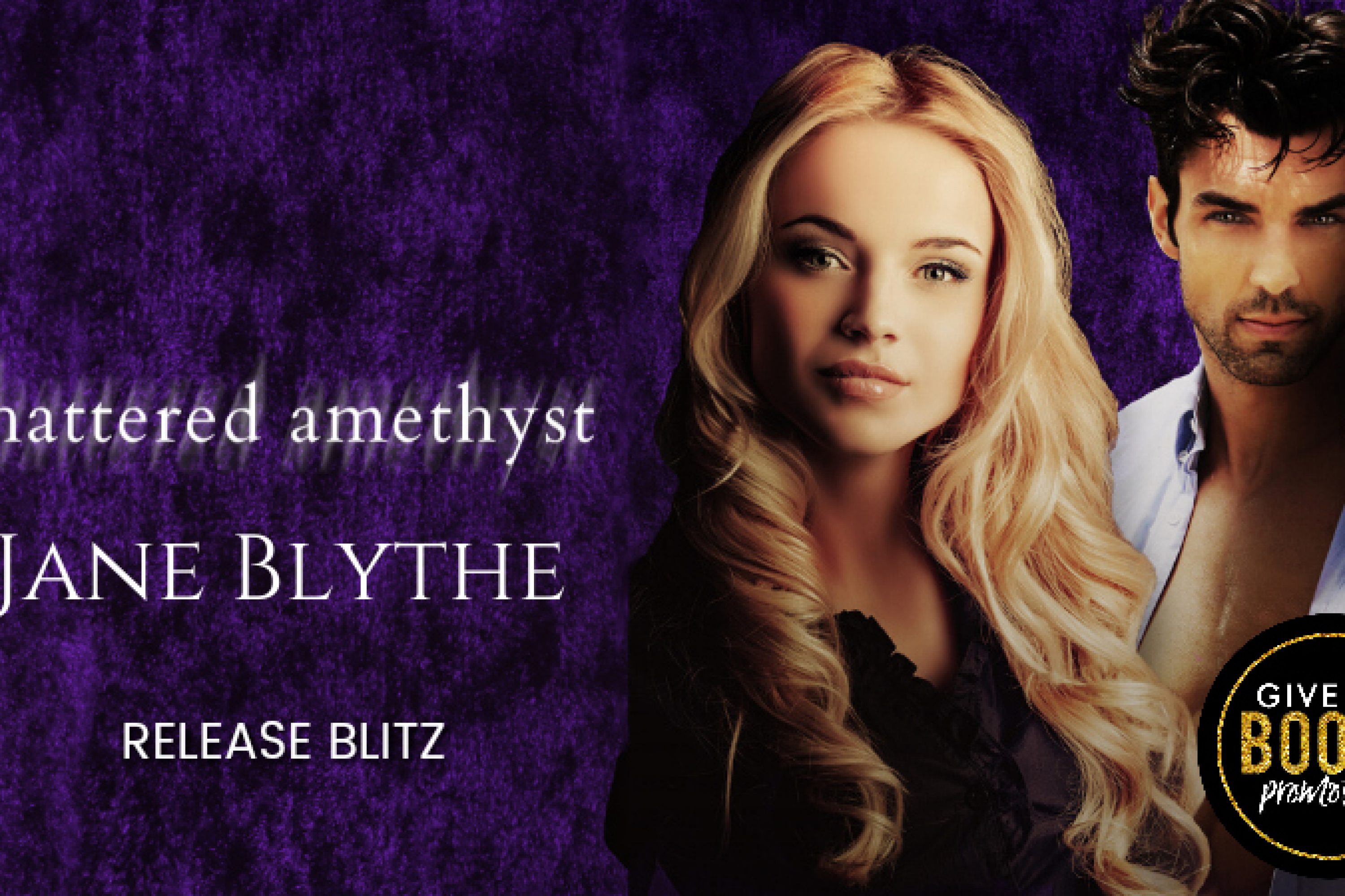 Release Blitz: Shattered Amethyst by Jane Blythe