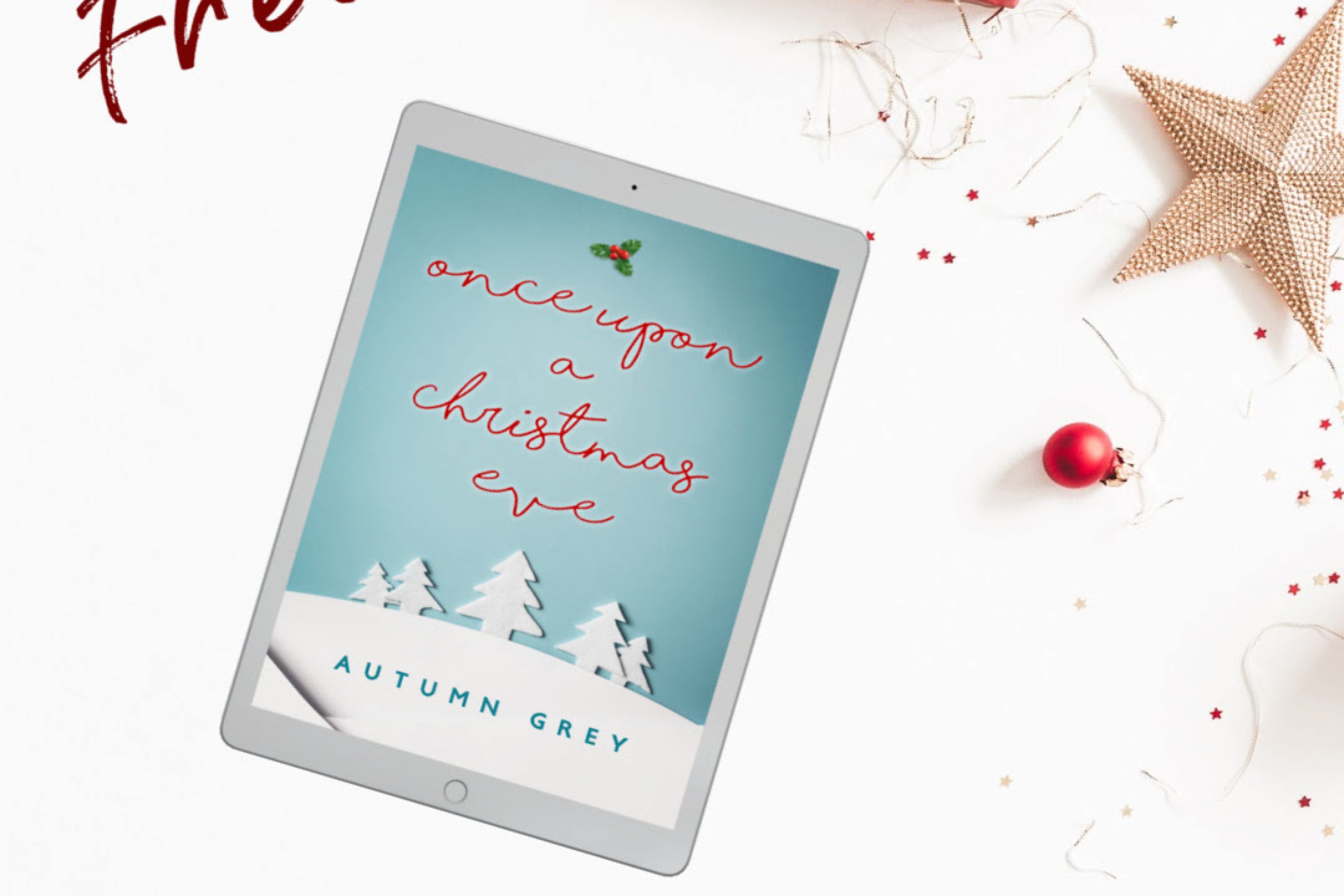 New and Free: Once Upon A Christmas Eve by Autumn Grey