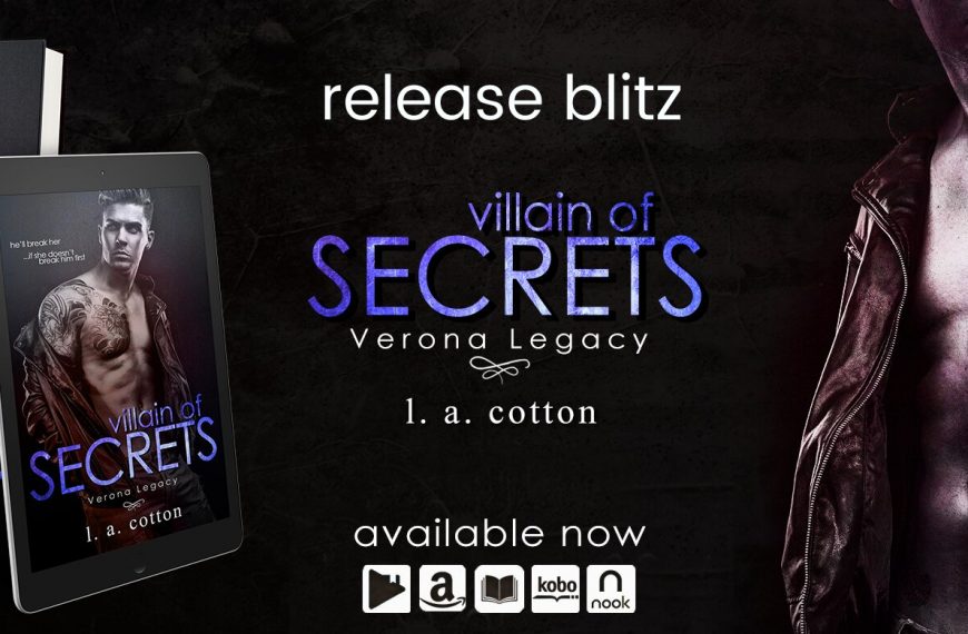 Release Blitz: Villain of Secrets by L. A. Cotton