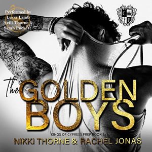 Audiobook Review: The Golden Boys by Rachel Jonas and Nikki Thorne