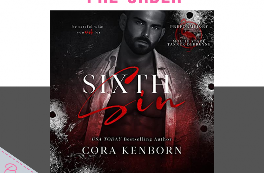 Pre-Order Blitz: Sixth Sin by Cora Kenborn