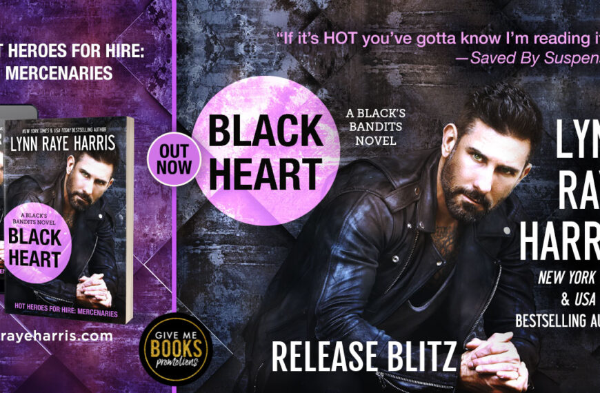 Release Blitz: Black Heart by Lynn Raye Harris