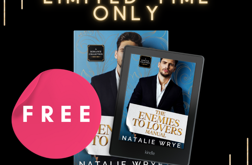 Free: The Enemies to Lovers Manual by Natalie Wrye