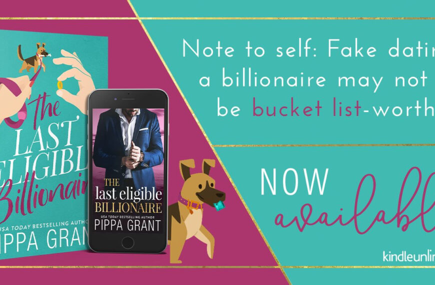Release Blitz: The Last Eligible Billionaire by Pippa Grant