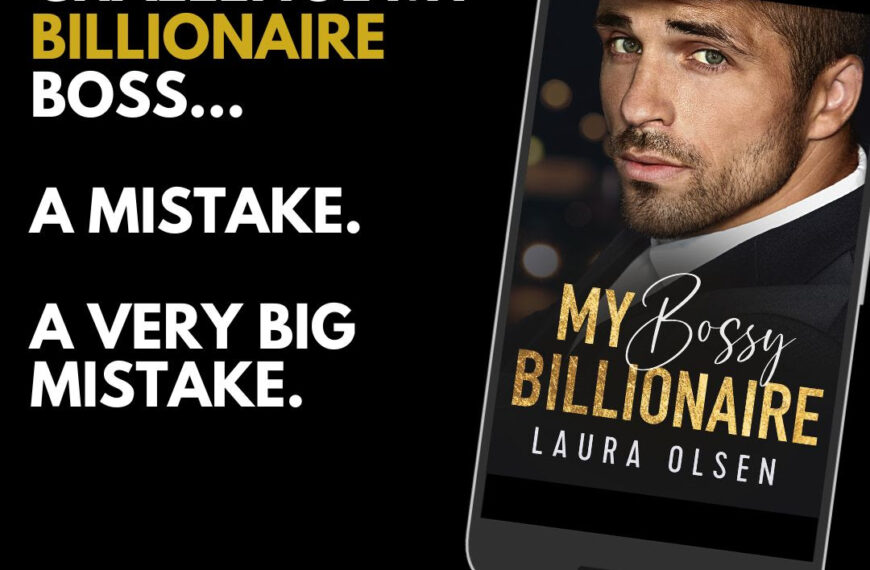 Now Live and On Sale: My Bossy Billionaire by Laura Olsen