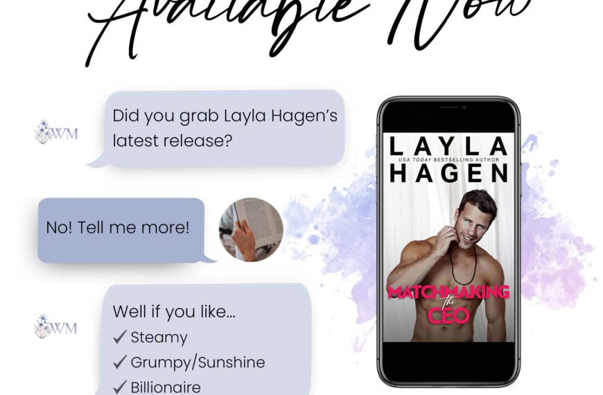 New Release: Matchmaking the CEO by Layla Hagen
