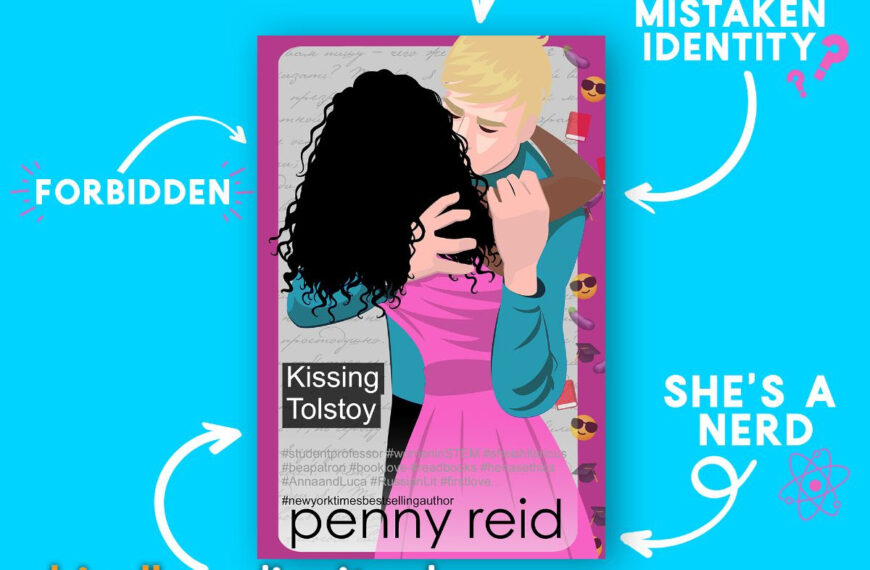 Free: Kissing Tolstoy by Penny Reid