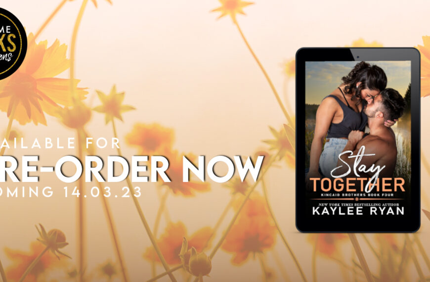 Cover Reveal: Stay Together by Kaylee Ryan