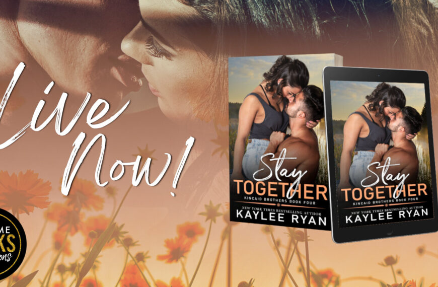 Release Blitz: Stay Together by Kaylee Ryan