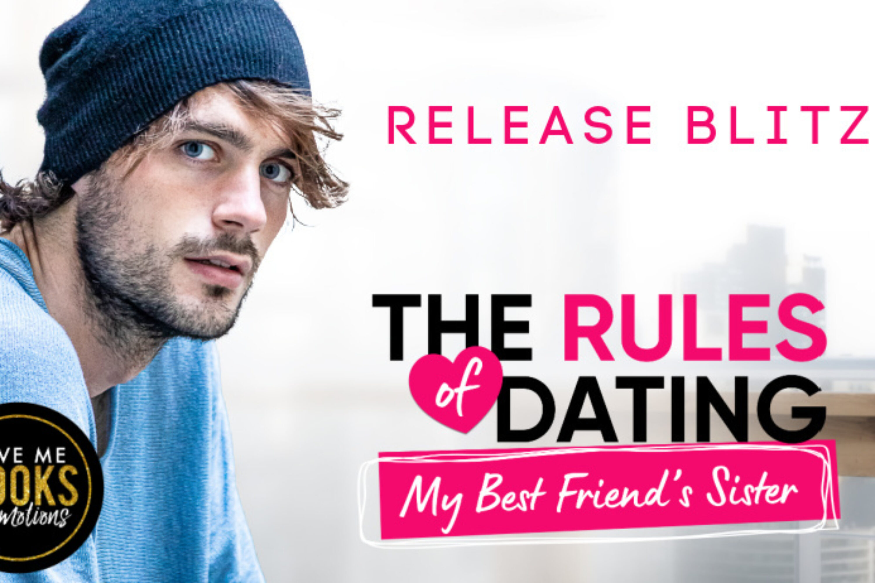 Release Blitz: The Rules of Dating My Best Friend’s Sister by Vi Keeland & Penelope Ward