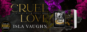 Release Blitz: Cruel Love by Isla Vaughn