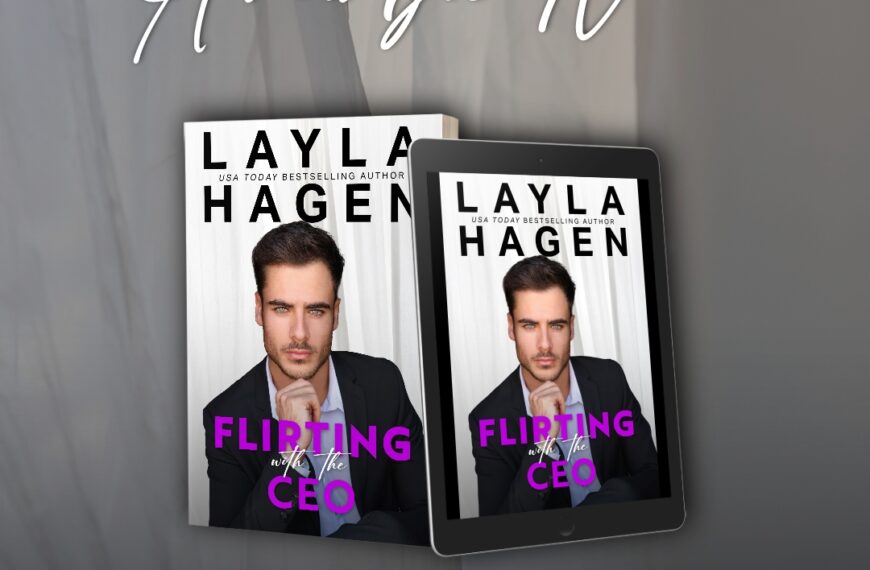 Now Live: Flirting With The CEO by Layla Hagen
